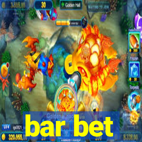 bar bet