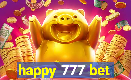 happy 777 bet