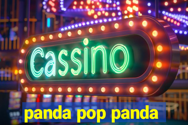 panda pop panda