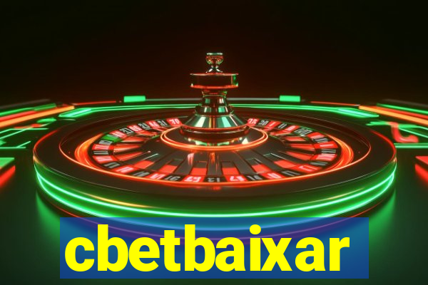 cbetbaixar