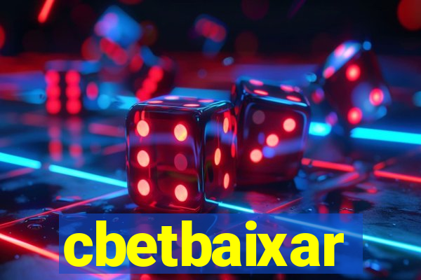 cbetbaixar