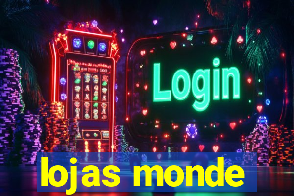 lojas monde