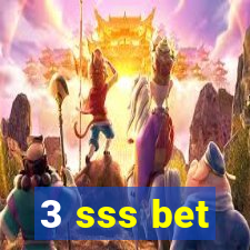 3 sss bet