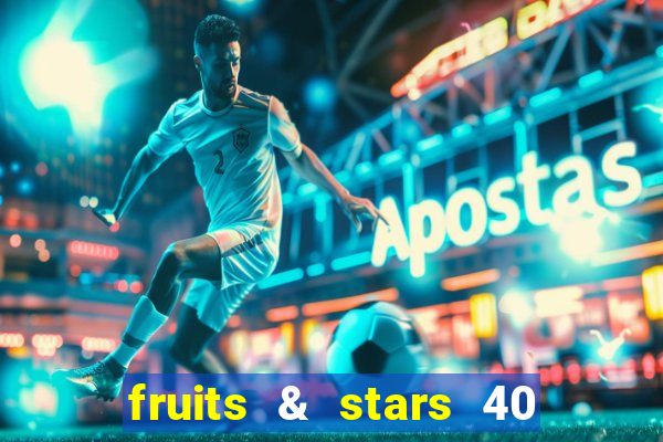 fruits & stars 40 christmas slot