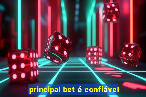 principal bet é confiável