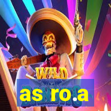 as ro.a