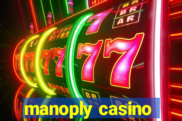 manoply casino