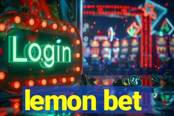 lemon bet