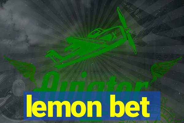 lemon bet