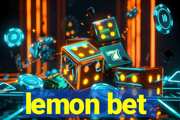 lemon bet