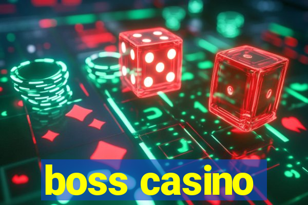 boss casino