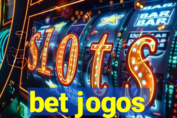 bet jogos