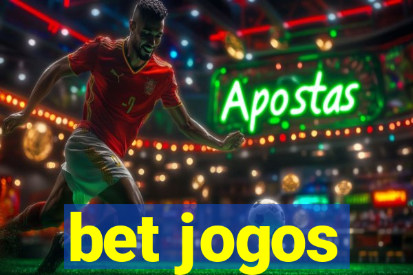 bet jogos