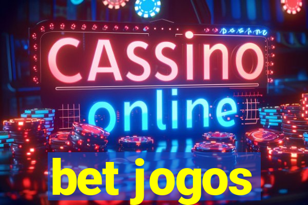 bet jogos