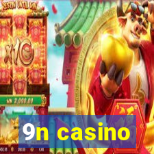 9n casino