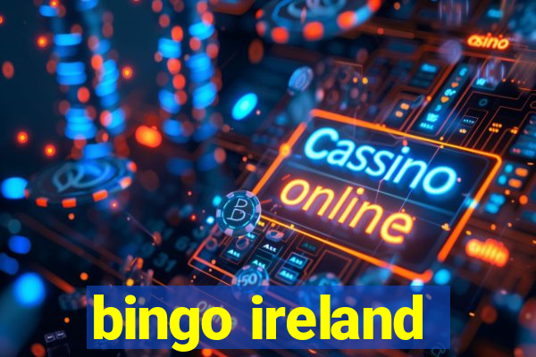 bingo ireland