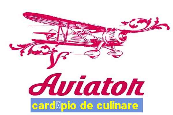 card谩pio de culinare