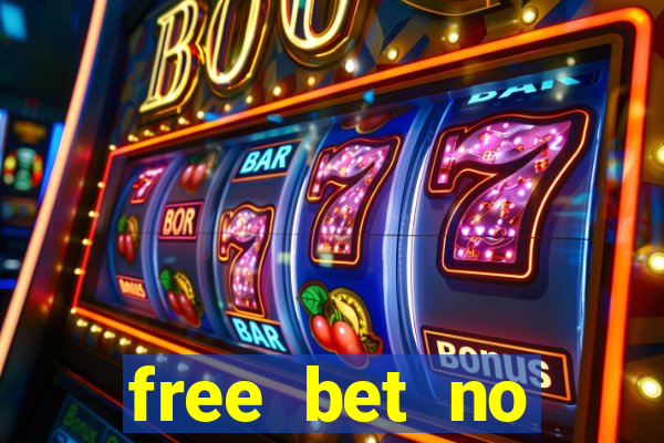 free bet no deposit bingo