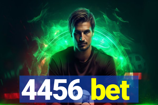 4456 bet