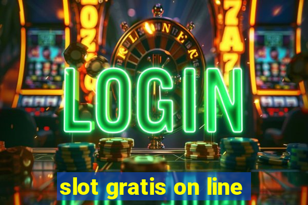 slot gratis on line