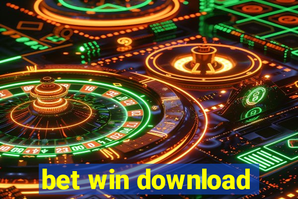 bet win download