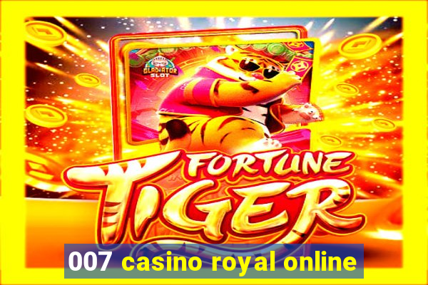 007 casino royal online