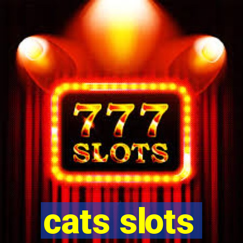 cats slots