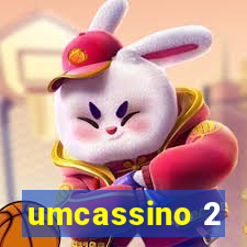 umcassino 2