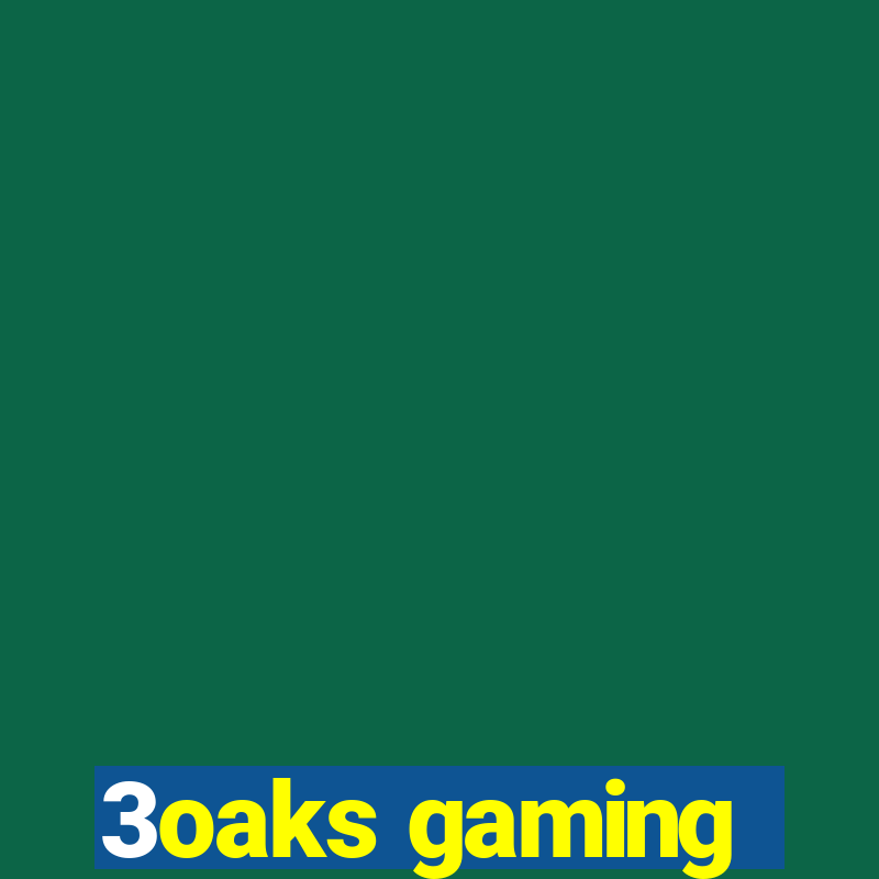 3oaks gaming