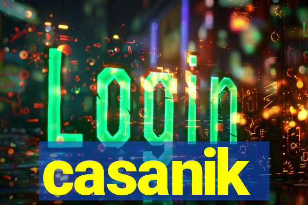 casanik