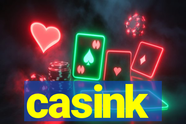 casink