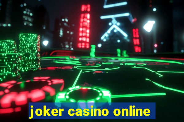 joker casino online