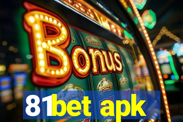 81bet apk