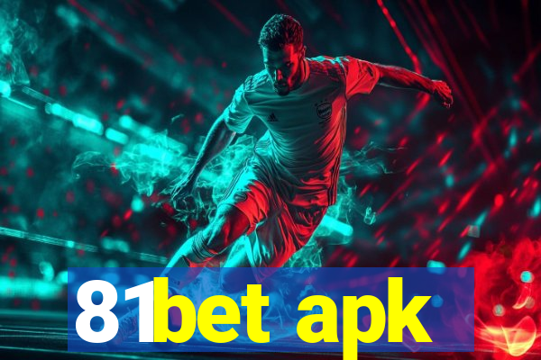 81bet apk