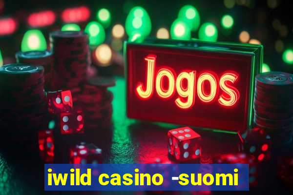 iwild casino -suomi