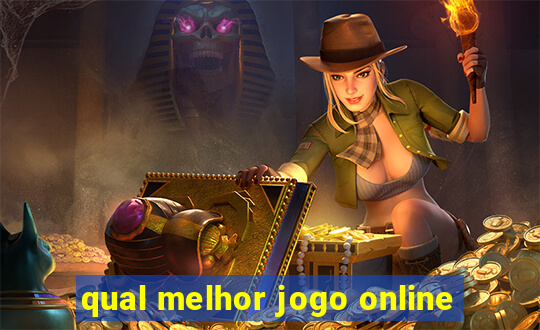 qual melhor jogo online