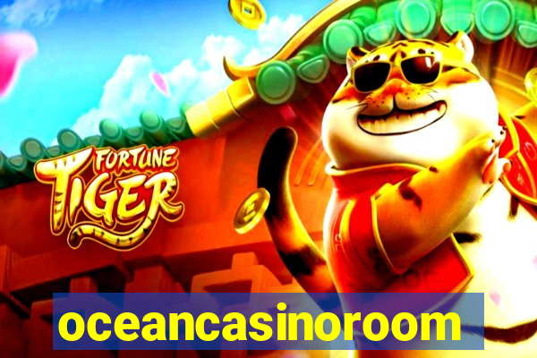 oceancasinoroom