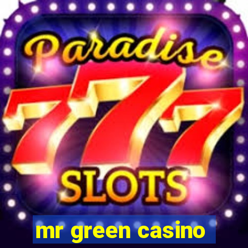 mr green casino