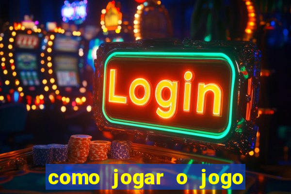 como jogar o jogo roleta cassino