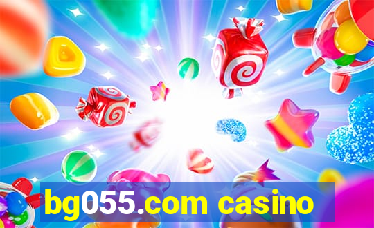 bg055.com casino