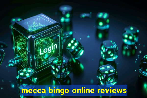 mecca bingo online reviews