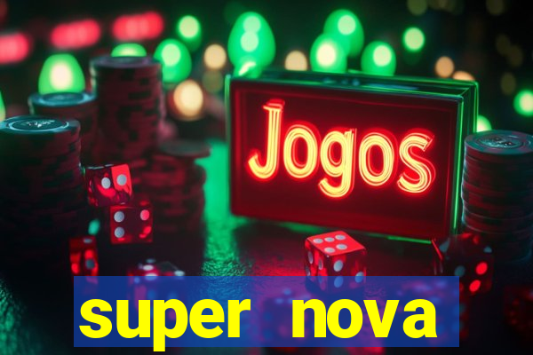 super nova itabirito supernova itabirito saude