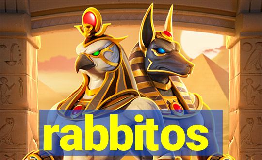 rabbitos