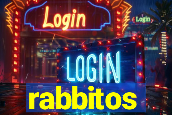 rabbitos