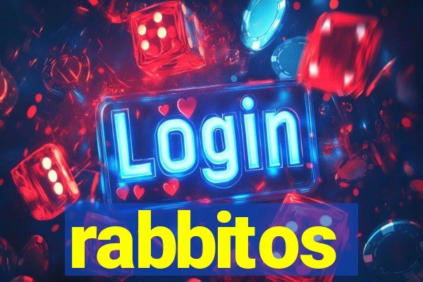 rabbitos