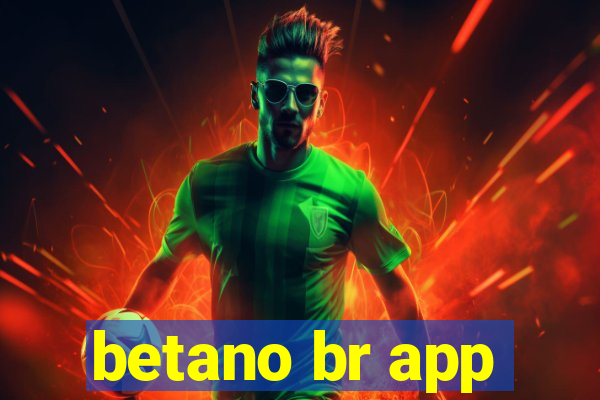 betano br app