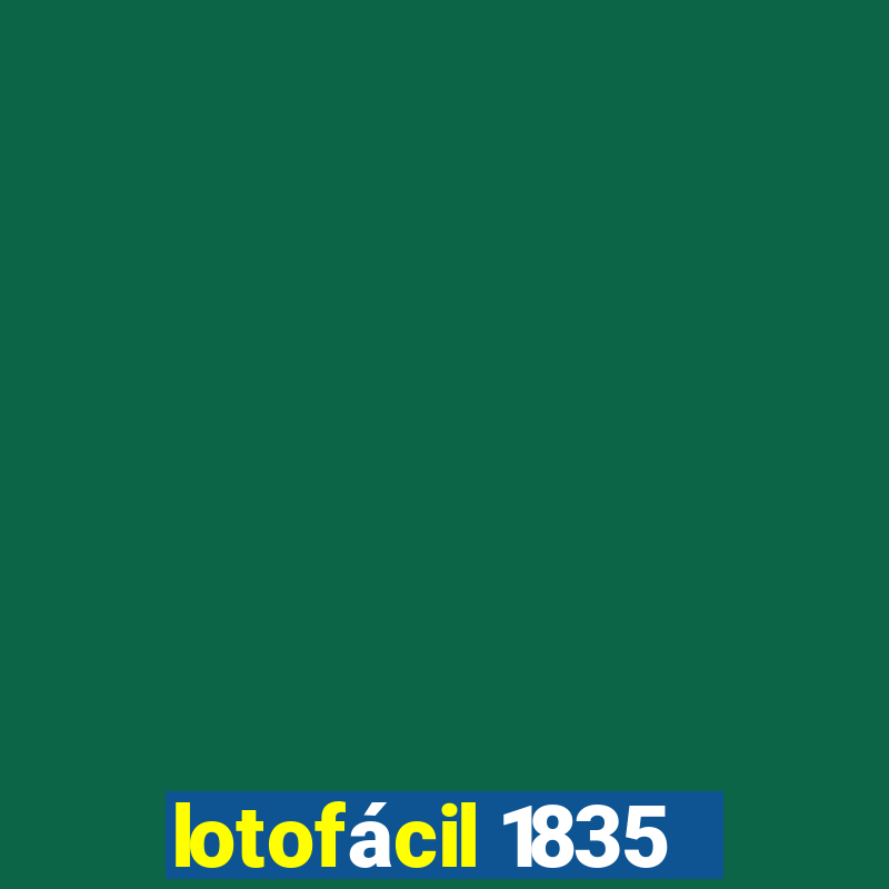 lotofácil 1835