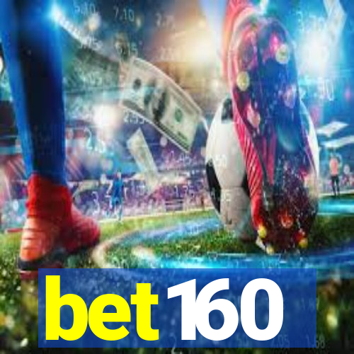 bet160