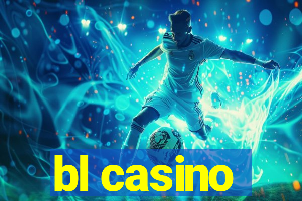 bl casino