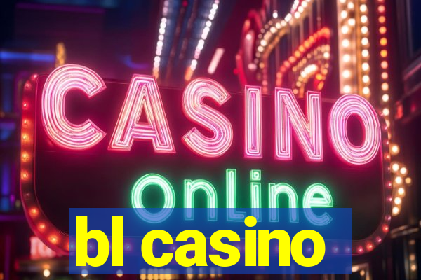 bl casino